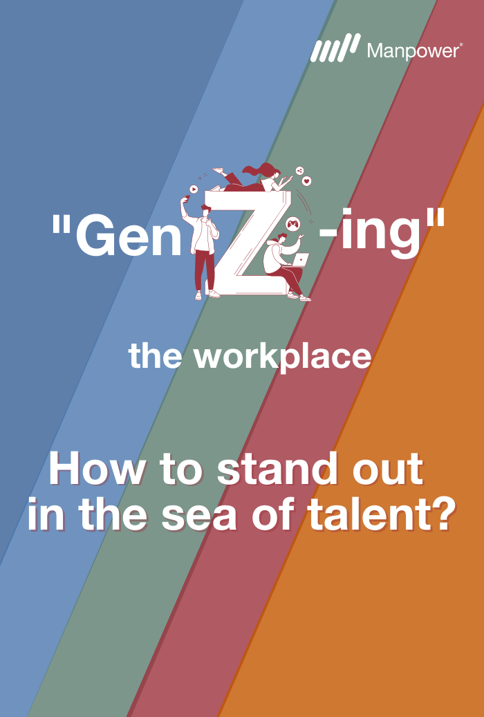 „Gen-Z-ing“ на работното място.  Как да изпъкнем в морето от таланти?